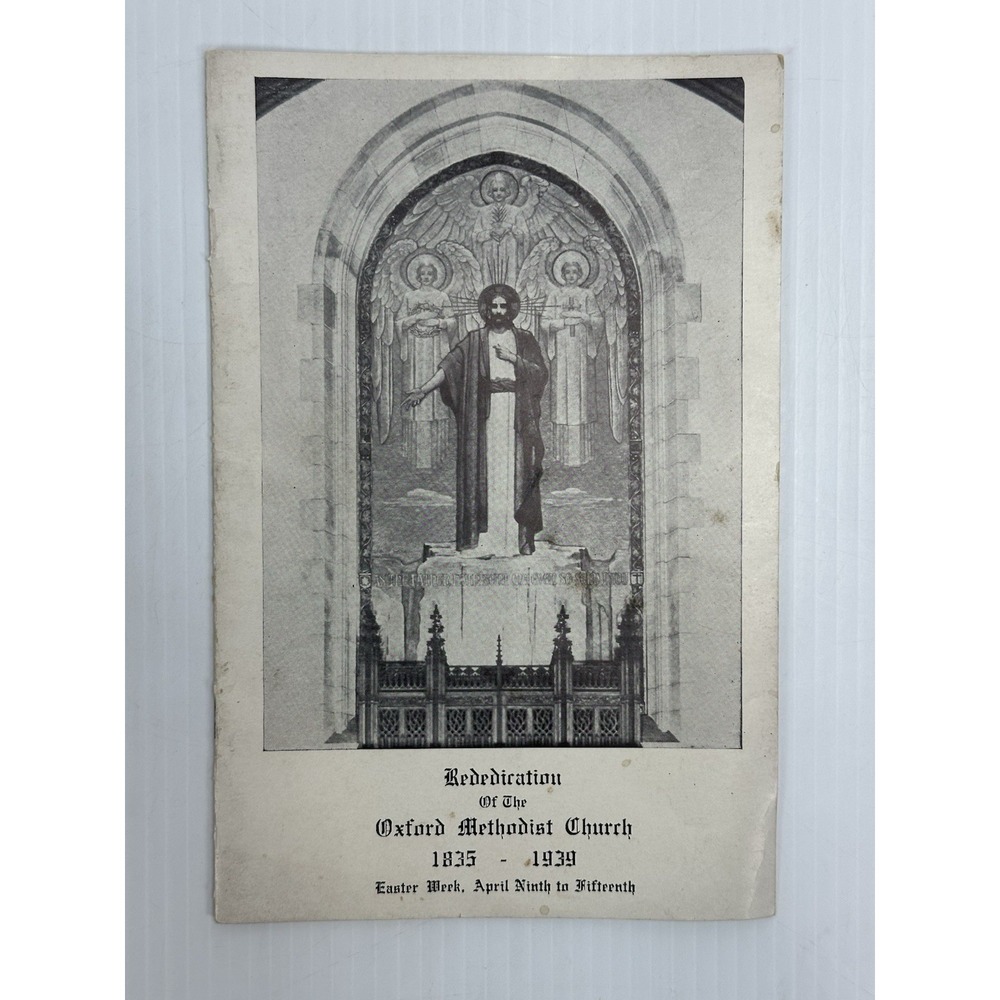 Vintage Rededication Of The Oxford Methodist Church Mass 1835 1939 Pamphlet
